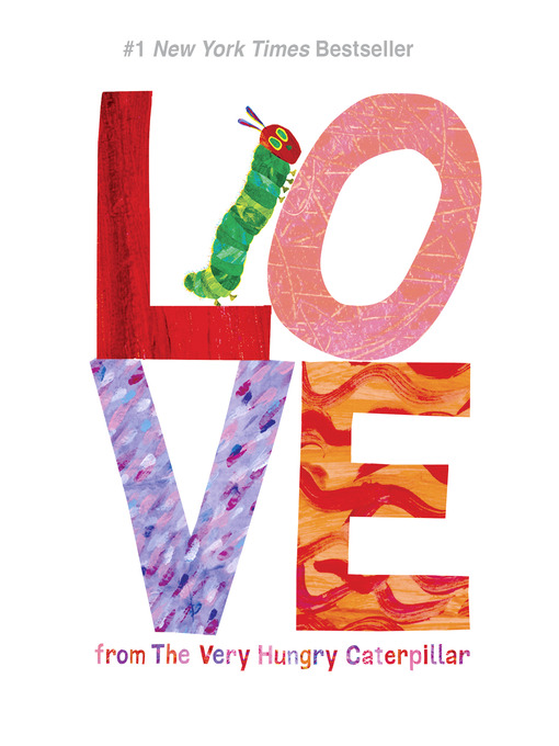 Title details for Love from the Very Hungry Caterpillar by Eric Carle - Wait list